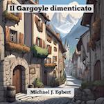 Il Gargoyle dimenticato