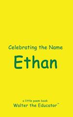 Celebrating the Name Ethan