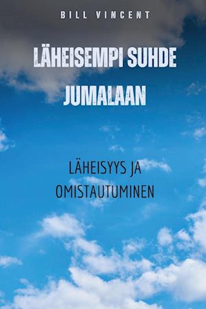 Läheisempi suhde Jumalaan