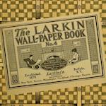 The Larkin Wall-Paper Book No. 4