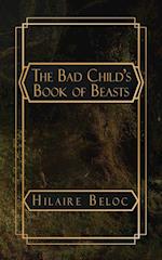 The Bad Child's Book of Beasts