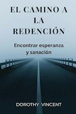 El camino a la redención