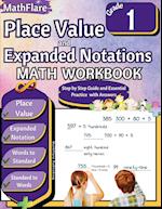 Place Value and Expanded Notations Math Workbook 1st Grade