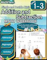 Addition and Subtraction Math Workbook 1st to 3rd Grade