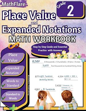 Place Value and Expanded Notations Math Workbook 2nd Grade