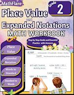 Place Value and Expanded Notations Math Workbook 2nd Grade