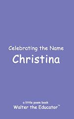 Celebrating the Name Christina