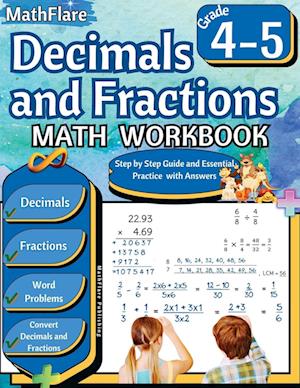 Decimals and Fractions Math Workbook 4th and 5th Grade