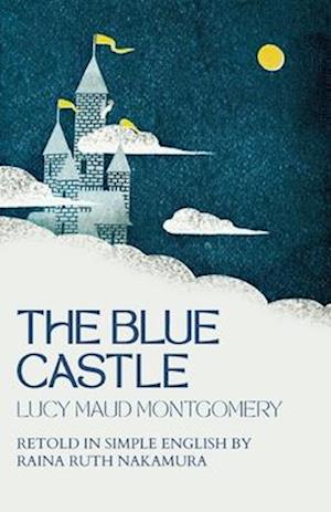 The Blue Castle