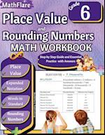 Place Value and Expanded Notations Math Workbook 6th Grade
