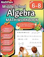 Middle School Algebra Workbook 6th to 8th Grade