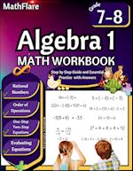 Algebra 1 Workbook 7th and 8th Grade