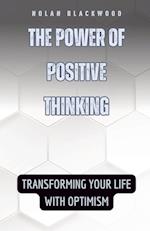 The Power of Positive Thinking