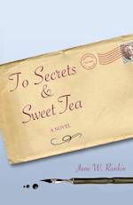 To Secrets & Sweet Tea