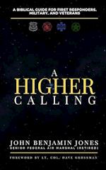 A Higher Calling