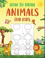 How to Draw Animals for Kids