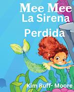 Mee Mee La Sirena Perdida