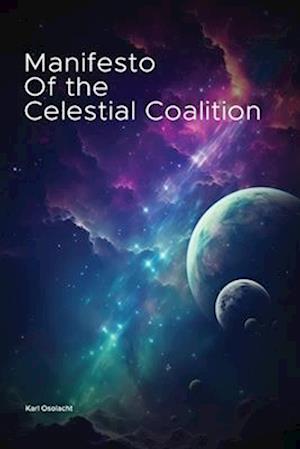 Manifesto of the Celestial Coalition