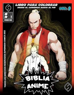 Biblia Anime Desde El Inicio Hasta El Final Vol 9