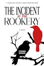 The Incident at the Rookery