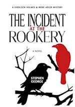 The Incident at the Rookery