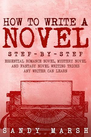 How to Write a Novel