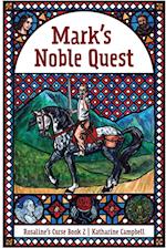 Mark's Noble Quest
