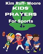 Kids' Prayers For Sports