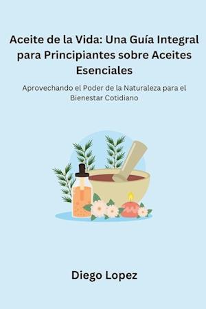 Aceite de la Vida