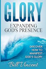 Glory Expanding God's Presence