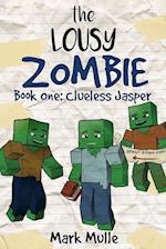 The Lousy Zombie Book 1