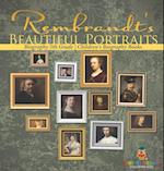 Rembrandt's Beautiful Portraits - Biography 5th Grade | Children's Biography Books