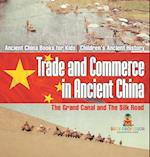 Trade and Commerce in Ancient China