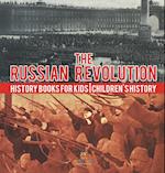 The Russian Revolution - History Books for Kids | Children's History