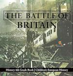 The Battle of Britain - History 4th Grade Book | Children's European History