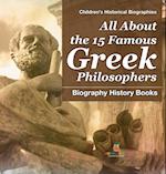 All About the 15 Famous Greek Philosophers - Biography History Books | Children's Historical Biographies