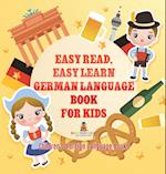 Easy Read, Easy Learn German Language Book for Kids | Children's Foreign Language Books