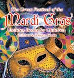 The Great Festival of the Mardi Gras - Holiday Books for Children | Children's Holiday Books