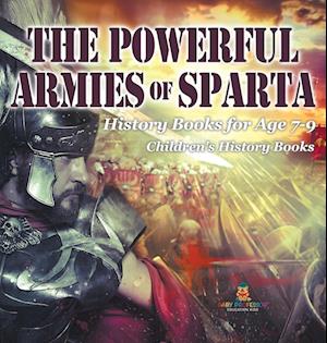 The Powerful Armies of Sparta - History Books for Age 7-9 | Children's History Books