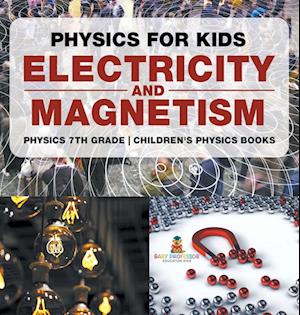 Physics for Kids