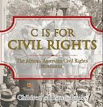 C is for Civil Rights