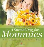 A Special Day for Mommies