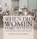 When Did Women Start to Vote? Civil Rights History Books | Children's History Books