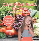 Cool Food Facts for Kids