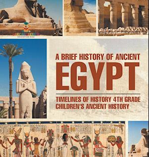 A Brief History of Ancient Egypt