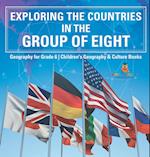 Exploring the Countries in the Group of Eight - Geography for Grade 6 | Children's Geography & Culture Books