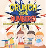 Crunch Some Numbers! Math Workbooks for Preschool | Children's Math Books