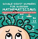 Double-Digit Numbers for Budding Mathematicians - Math Books for 1st Graders | Children's Math Books