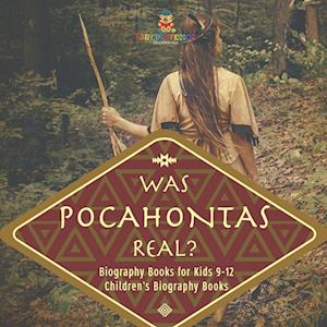 Was Pocahontas Real? Biography Books for Kids 9-12 | Children's Biography Books