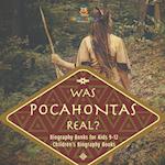 Was Pocahontas Real? Biography Books for Kids 9-12 | Children's Biography Books